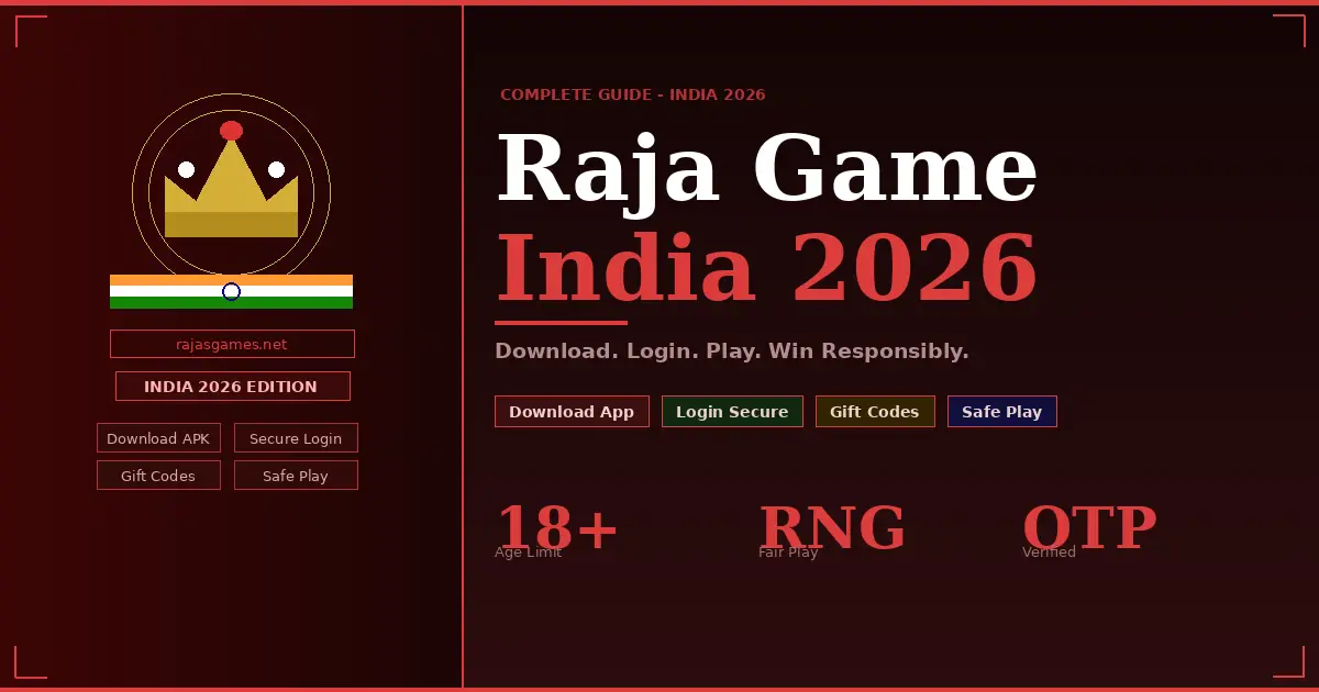 Raja Game in India 2026 Download App, Login, Play Online & Claim Gift Codes